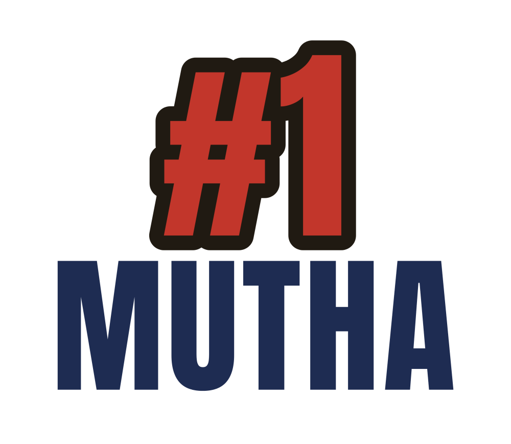 #1 Mutha